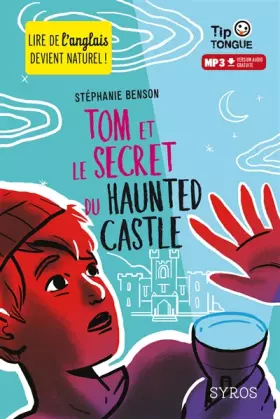 Couverture du produit · Tom et le secret du Haunted Castle