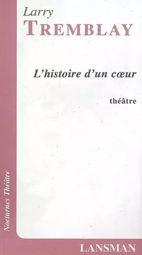 Couverture du produit · L'histoire d'un coeur