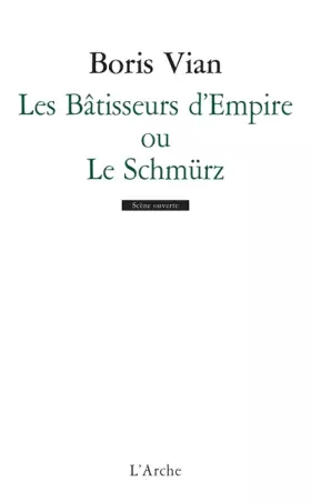 Couverture du produit · Les Bâtisseurs d'empire, ou "Le Schmürz"