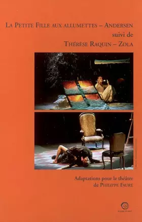 Couverture du produit · La petite fille aux allumettes: Suivi de Thérèse Raquin