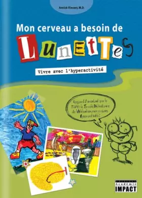 Couverture du produit · Mon Cerveau a Besoin de Lunettes