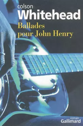 Couverture du produit · Ballades pour John Henry