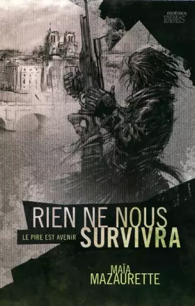 Couverture du produit · Rien ne nous survivra - Le pire est avenir