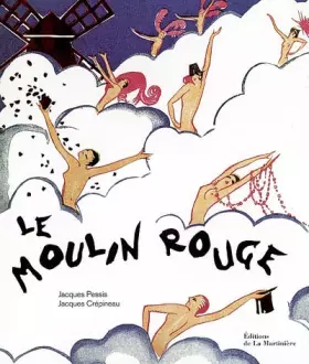 Couverture du produit · Le Moulin Rouge