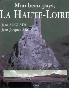 Couverture du produit · Mon beau pays, la haute-loire