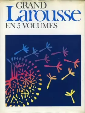 Couverture du produit · Grand Larousse en 5 volumes. tome 1. a. chondrichtyen