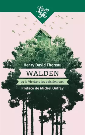Couverture du produit · Walden ou La vie dans les bois: Extraits choisis
