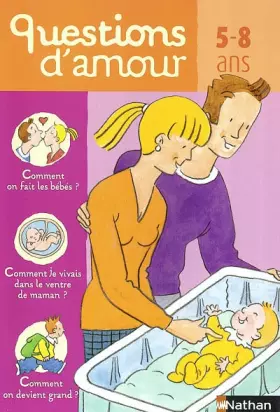 Couverture du produit · Questions d'amours, 5-8 ans