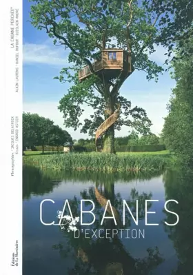 Couverture du produit · Cabanes d'exception