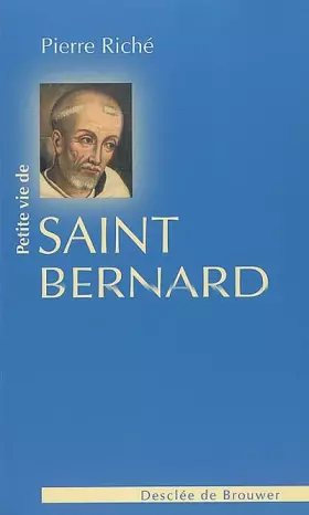 Couverture du produit · Petite vie de saint Bernard