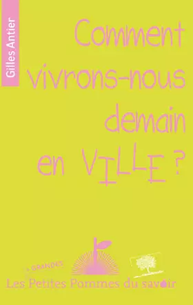 Couverture du produit · Comment vivrons-nous demain en ville ?