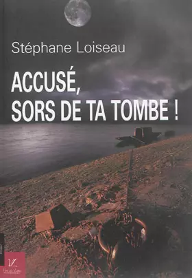 Couverture du produit · Accuse, Sors de Ta Tombe!
