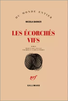 Couverture du produit · Les Ecorchés vifs