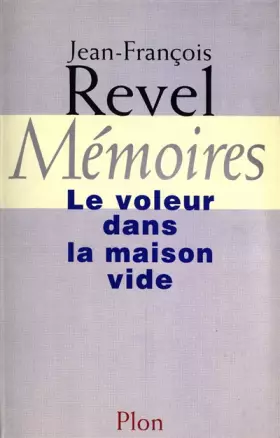 Couverture du produit · MEMOIRES. Le voleur dans la maison vide