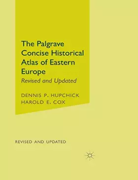 Couverture du produit · The Palgrave Concise Historical Atlas of Eastern Europe