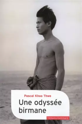 Couverture du produit · Une odyssée birmane