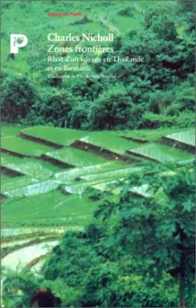 Couverture du produit · Zones frontières : Récit d'un voyage en Thaïlande et en Birmanie
