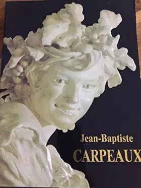 Couverture du produit · Jean-Baptiste Carpeaux