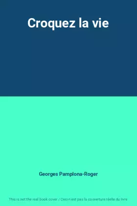 Couverture du produit · Croquez la vie