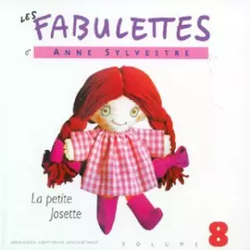 Couverture du produit · Fabulettes Vol. 8, La Petitejosette