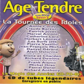 Couverture du produit · Age Tendre... La Tournée Des Idoles Saison 3