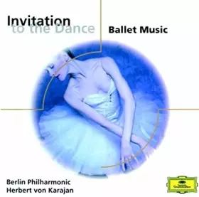 Couverture du produit · Invitation To The Dance - Ballet Music