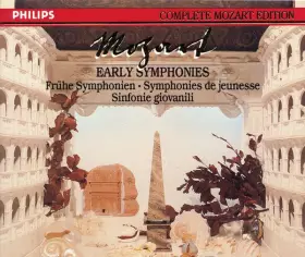 Couverture du produit · Early Symphonies  Frühe Symphonien  Symphonies De Jeunesse  Sinfonie Giovanili