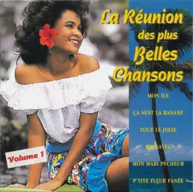 Couverture du produit · La Réunion Des Plus Belles Chansons - Volume 1