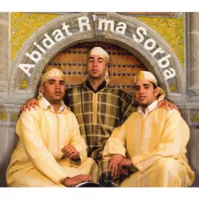 Couverture du produit · Abidat R'Ma Sorba (Eponyme)