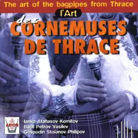 Couverture du produit · L'Art Des Cornemuses De Thrace