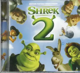 Couverture du produit · Shrek 2 (Motion Picture Soundtrack)
