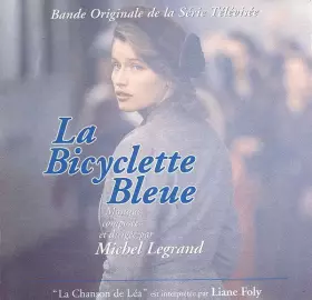 Couverture du produit · Bande Originale De la Série Télévisée - La Bicyclette Bleue