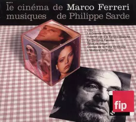 Couverture du produit · Le Cinéma De Marco Ferreri - Musiques De Philippe Sarde