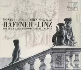 Couverture du produit · Symphonies No. 35 & 36, Haffner - Linz