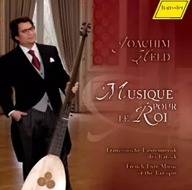 Couverture du produit · Gallot/de Visée/Mouton/Couperin/Gaultier : Musique pour Le Roi