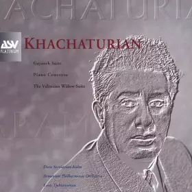 Couverture du produit · Piano Concerto, Gayaneh: Suite, The Valencian Widow: Suite