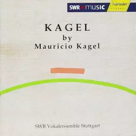 Couverture du produit · Kagel By Mauricio Kagel