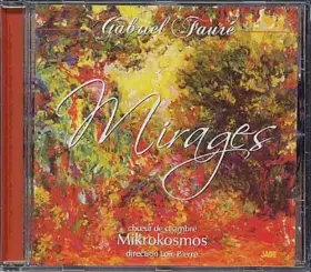 Couverture du produit · Mirages. Transcriptions pour choeur a cappella de François Branciard