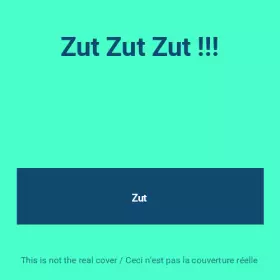 Couverture du produit · Zut Zut Zut !!!