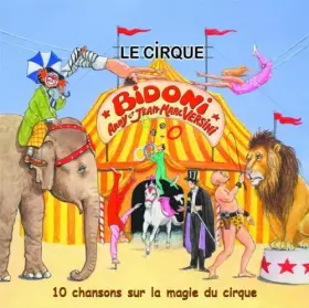 Couverture du produit · Bidoni la Magie du Cirque
