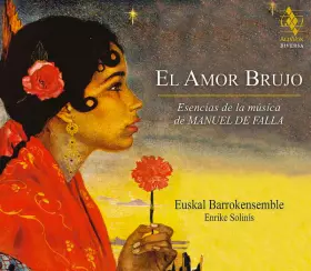 Couverture du produit · El Amor Brujo (Esencias De La Música De Manuel De Falla)
