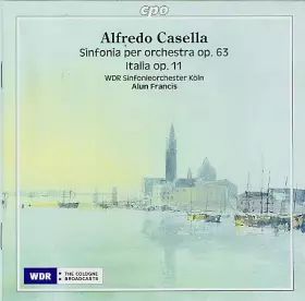 Couverture du produit · Sinfonia Per Orchestra Op. 63 - Italia Op. 11