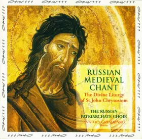 Couverture du produit · Russian Medieval Chant (The Divine Liturgy Of St. John Chrysostom)