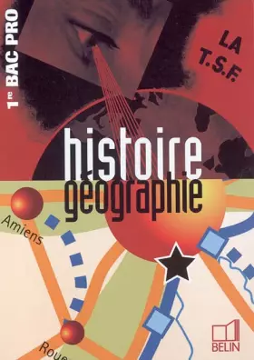Couverture du produit · Histoire géographie 1e Bac pro