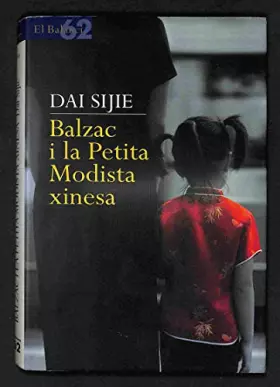 Couverture du produit · Balzac i la petita modista xinesa (El Balancí)