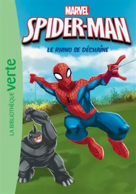 Couverture du produit · Spider-Man 04 - Le Rhino se déchaîne