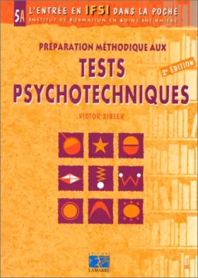 Couverture du produit · PREPARATION METHODIQUE AUX TESTS PSYCHOTECHNIQUES. : 2ème édition