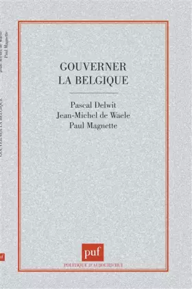 Couverture du produit · Gouverner la Belgique