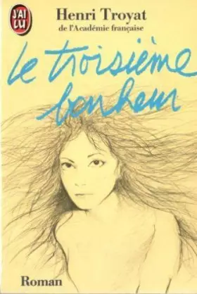 Couverture du produit · Le Troisième Bonheur