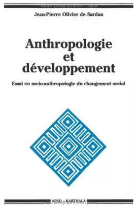 Couverture du produit · Anthropologie et Développement : Essai en socio-anthropologie du changement social